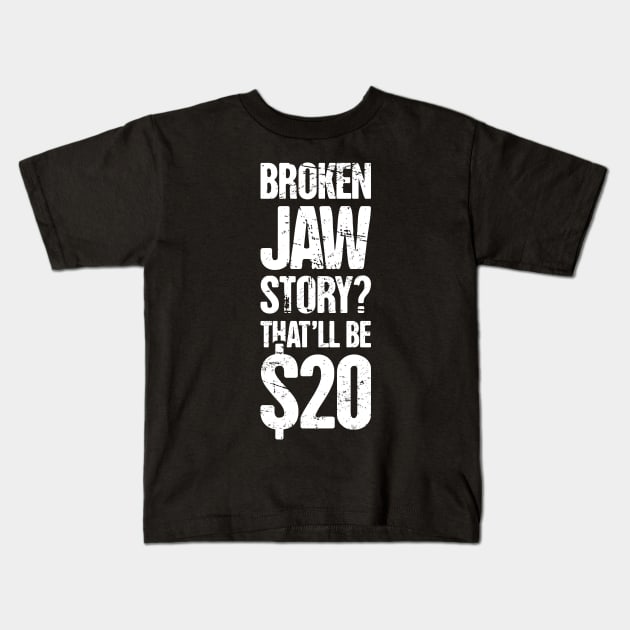 Funny Broken Jaw Get Well Soon Gift Kids T-Shirt by MeatMan